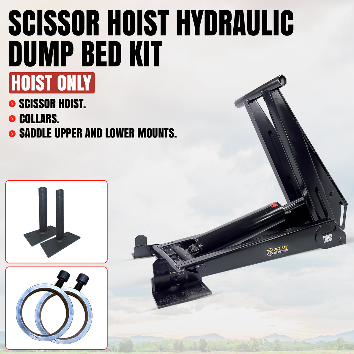 12 Ton HD Hydraulic Scissor Hoist Kit - Fits 16-20' Dump Body PF-625
Black scissor-lift hoist with tubular mounts, steel collars, and saddle mounts designed for heavy-duty dump trailers.