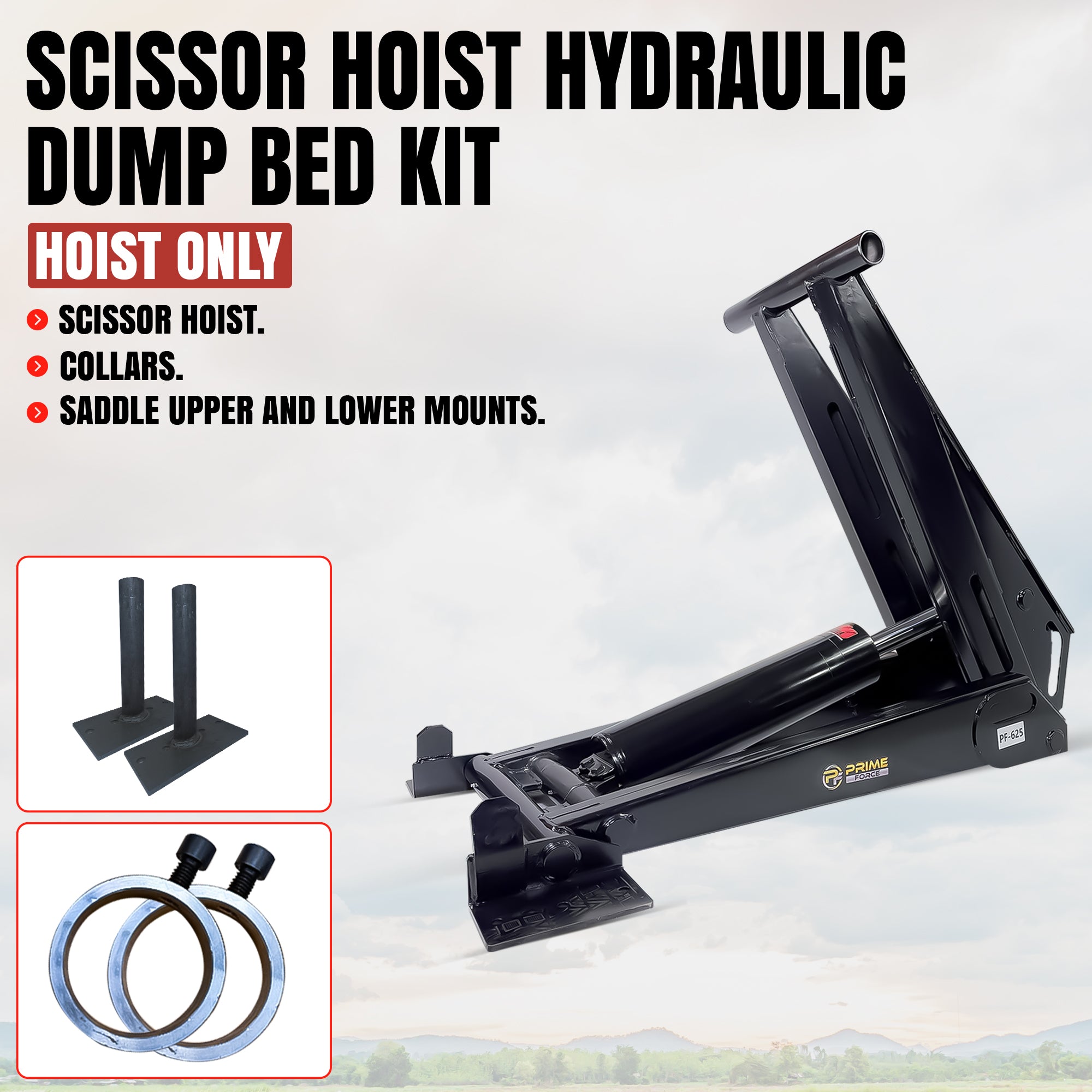 12 Ton HD Hydraulic Scissor Hoist Kit - Fits 16-20' Dump Body PF-625
Black scissor-lift hoist with tubular mounts, steel collars, and saddle mounts designed for heavy-duty dump trailers.