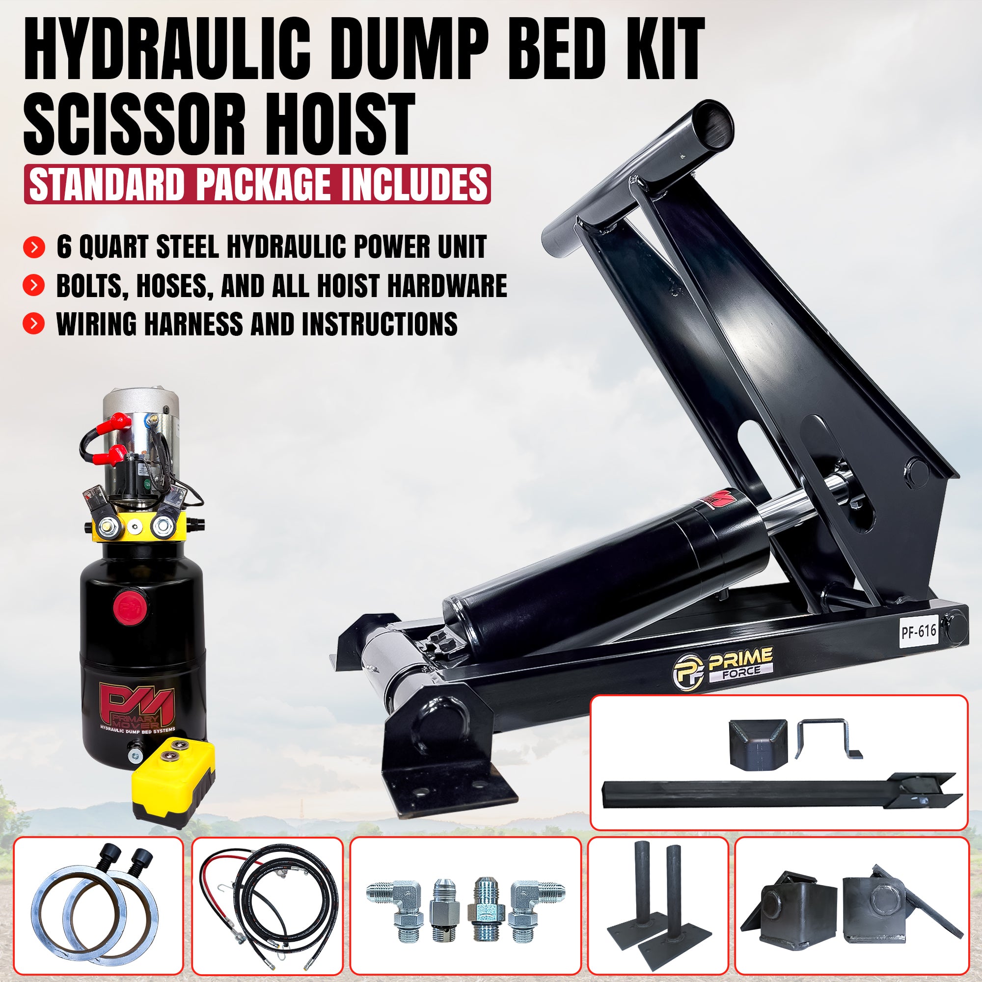 12 Ton Hydraulic Scissor Hoist Kit - Fits 16-18' Dump Body PF-621-6

Complete hydraulic scissor hoist kit featuring a 6-quart power unit, cylinder, mounting hardware, hoses, and wiring harness for trailers.