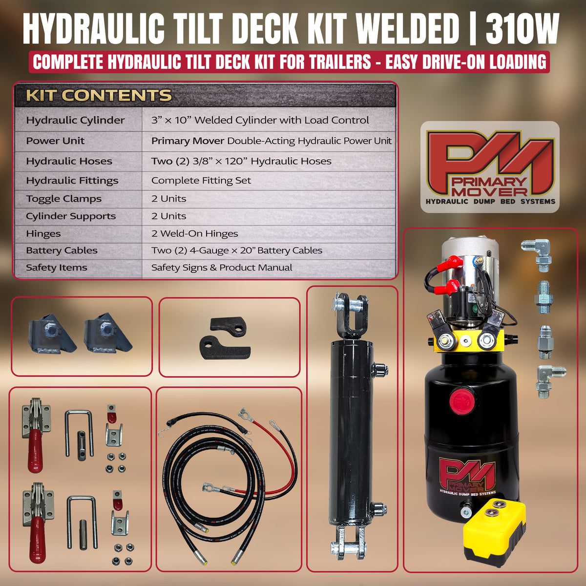 **Title**: Hydraulic Tilt Deck Kit for Trailers - Welded | 310W

**Alt Text**: Brochure showing Hydraulic Tilt Deck Kit 310W by Primary Mover, featuring parts list, component images like hydraulic cylinder, power unit, hoses, and fittings.