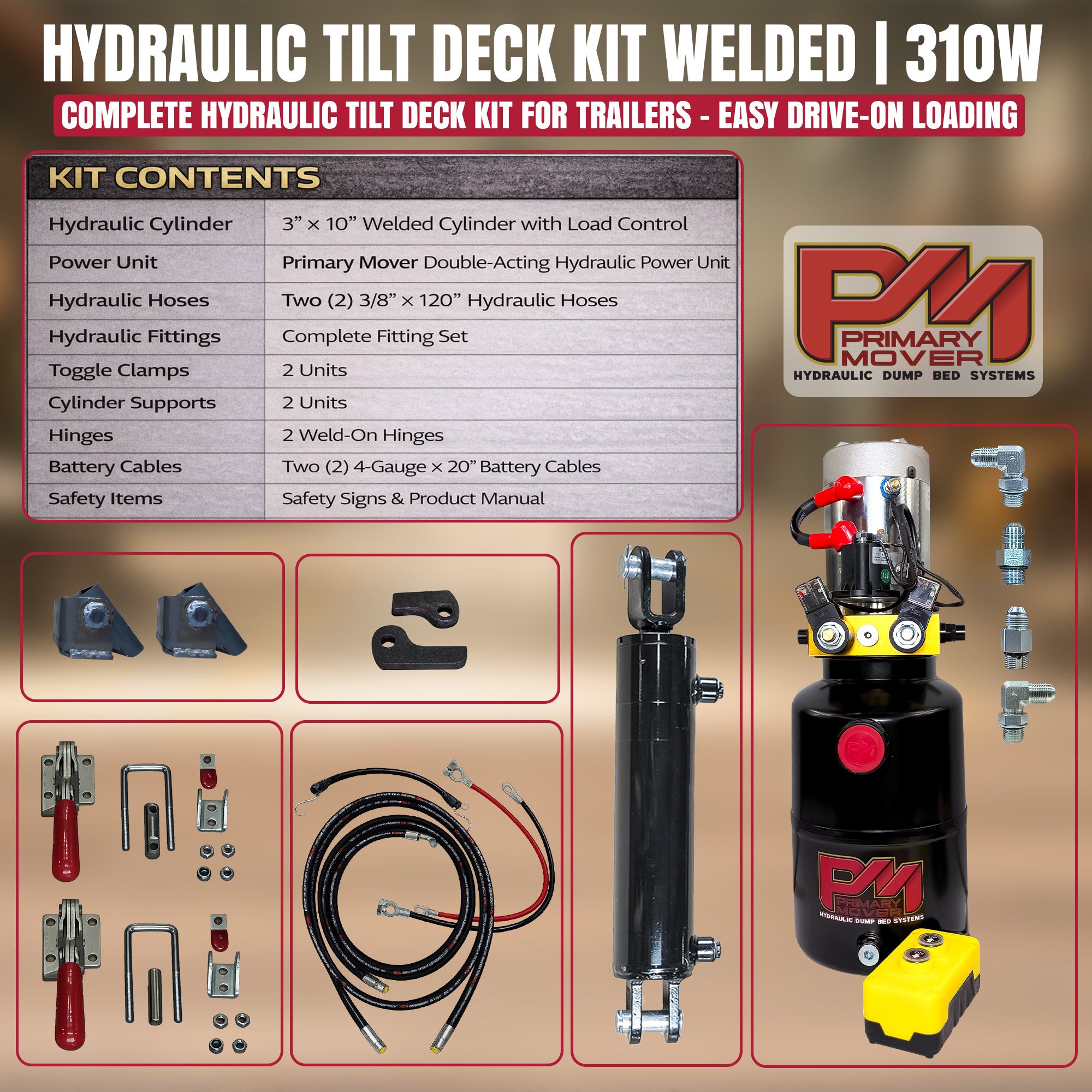 **Title**: Hydraulic Tilt Deck Kit for Trailers - Welded | 310W

**Alt Text**: Brochure showing Hydraulic Tilt Deck Kit 310W by Primary Mover, featuring parts list, component images like hydraulic cylinder, power unit, hoses, and fittings.